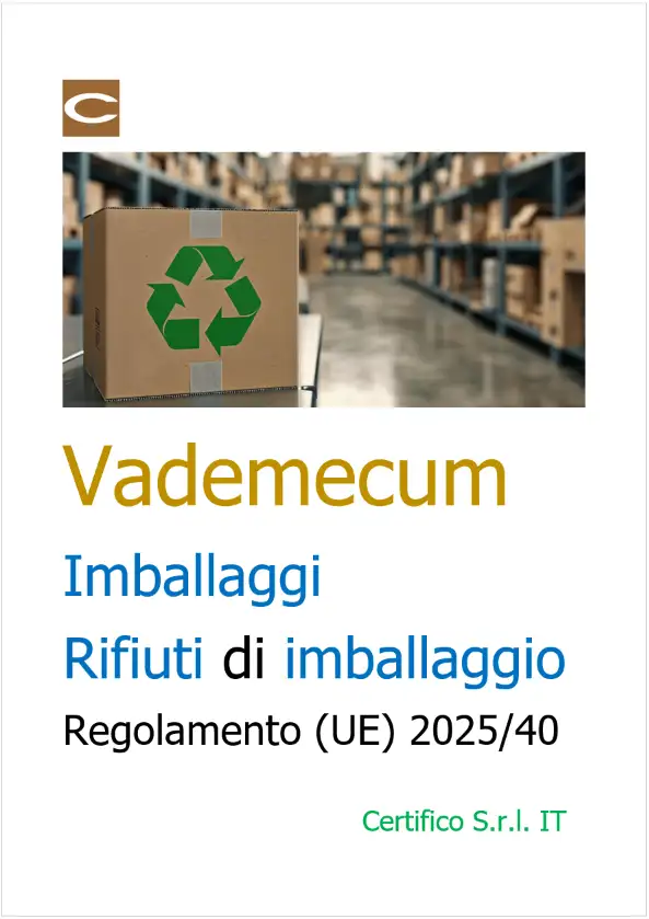 Vademecum Imballaggi / Rifiuti di imballaggio | Regolamento (UE) 2025/40